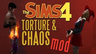 THE SIMS 4 TORTURE & CHAOS MOD! YAY DEATH! (The Sims 4 Mods)